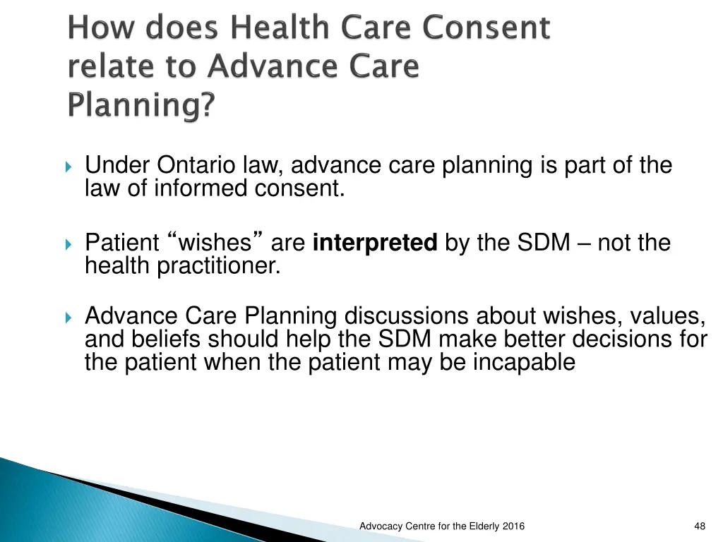 under ontario law advance care planning is part