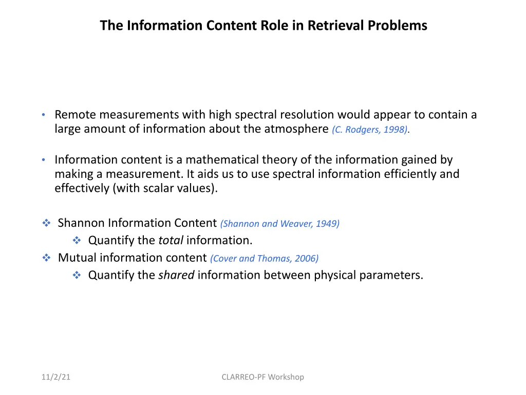 the information content role in retrieval problems