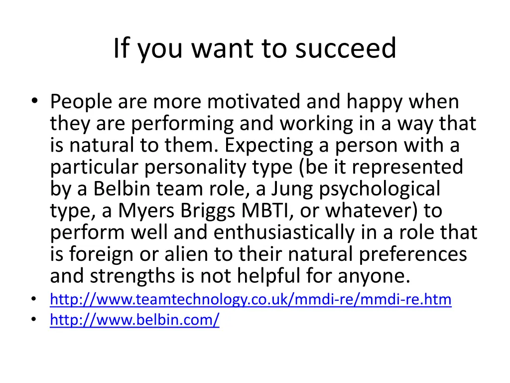 if you want to succeed