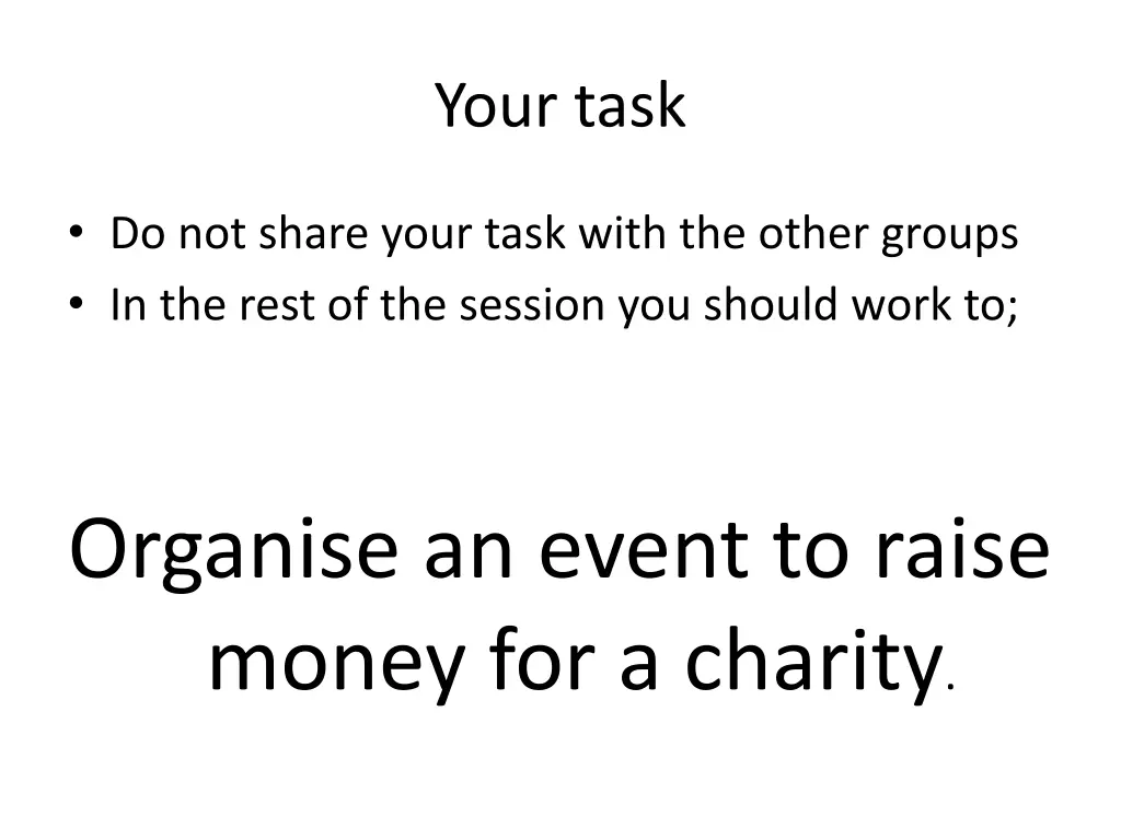your task
