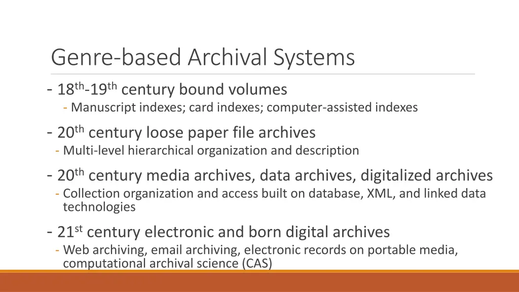 genre based archival systems 18 th 19 th century