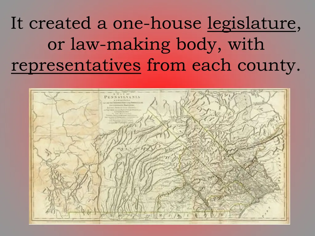 it created a one house legislature or law making