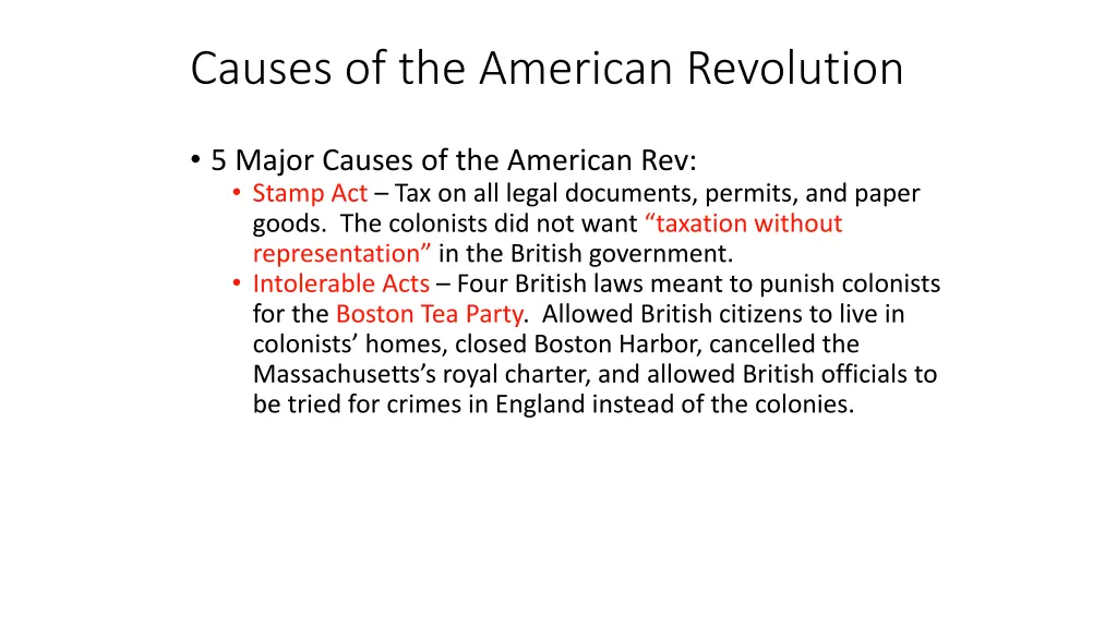 causes of the american revolution 1