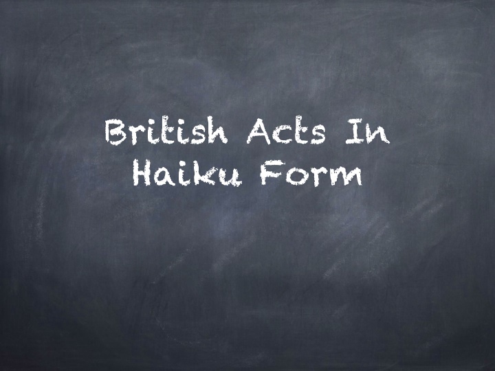 british acts in haiku form