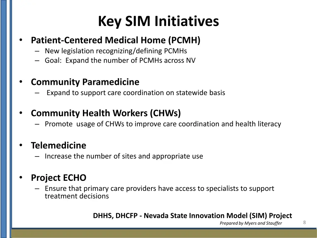 key sim initiatives