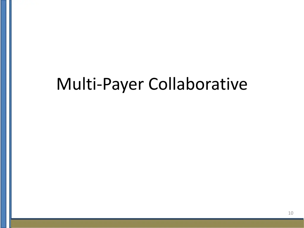 multi payer collaborative