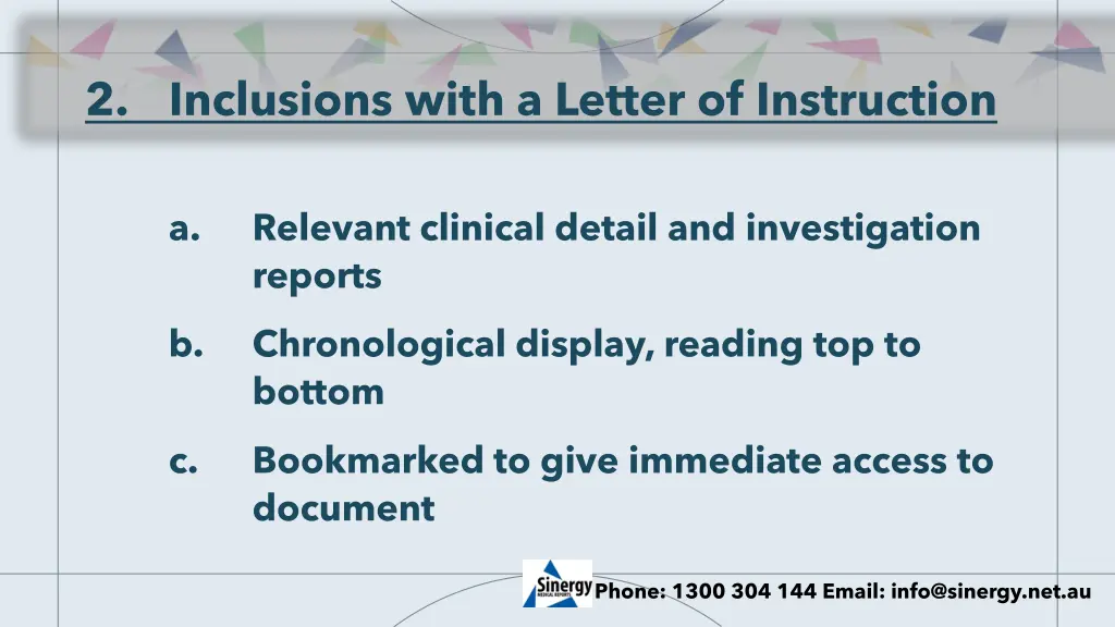 2 inclusions with a letter of instruction