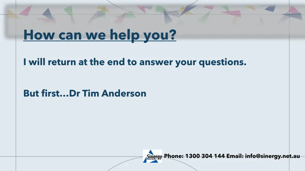 how can we help you