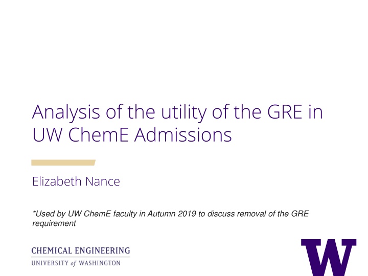 analysis of the utility of the gre in uw cheme