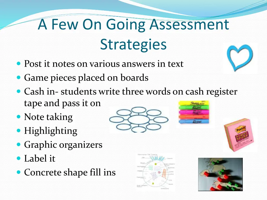 a few on going assessment strategies