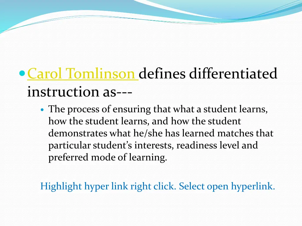carol tomlinson defines differentiated