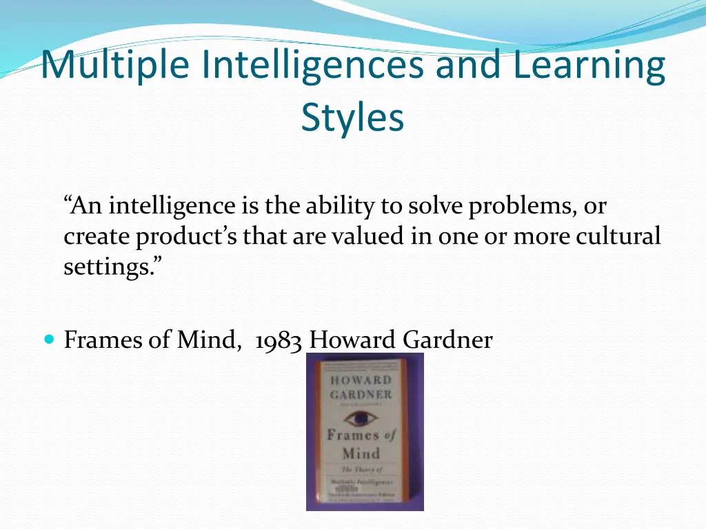 multiple intelligences and learning styles