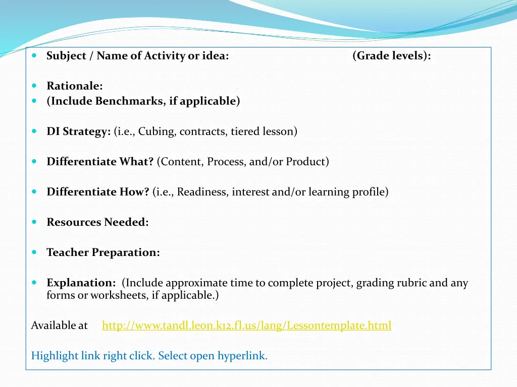 subject name of activity or idea grade levels