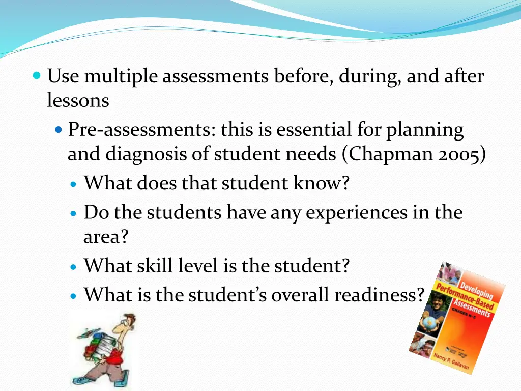 use multiple assessments before during and after