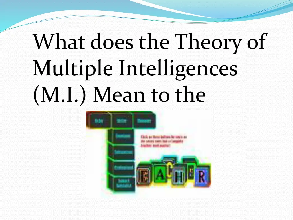 what does the theory of multiple intelligences 1