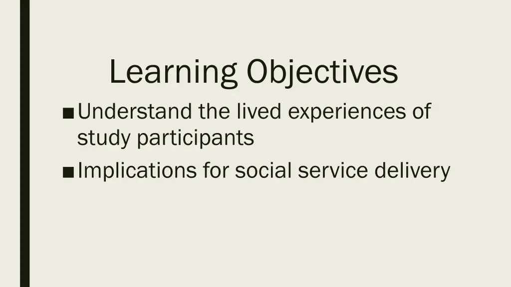 learning objectives understand the lived