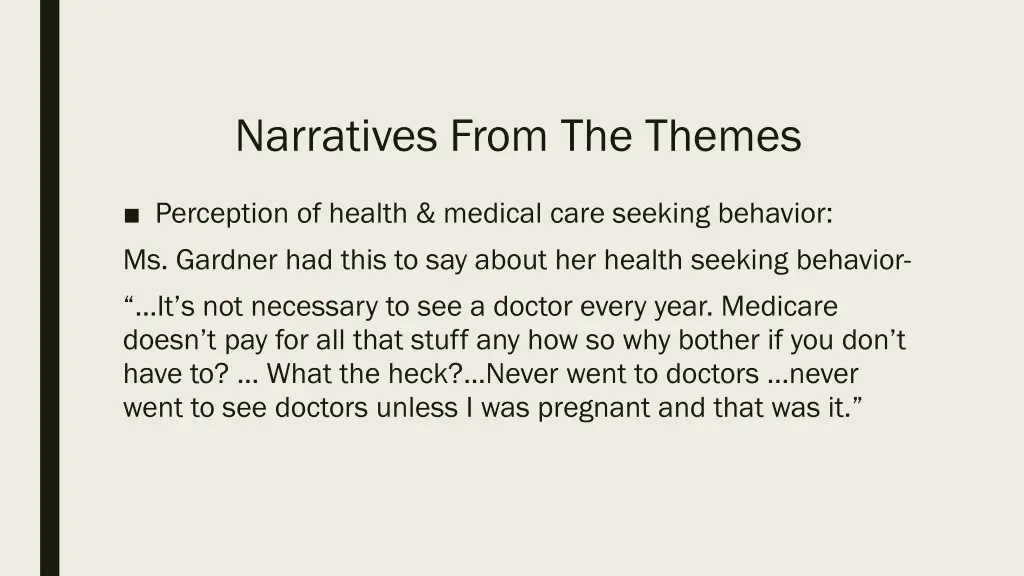 narratives from the themes 1