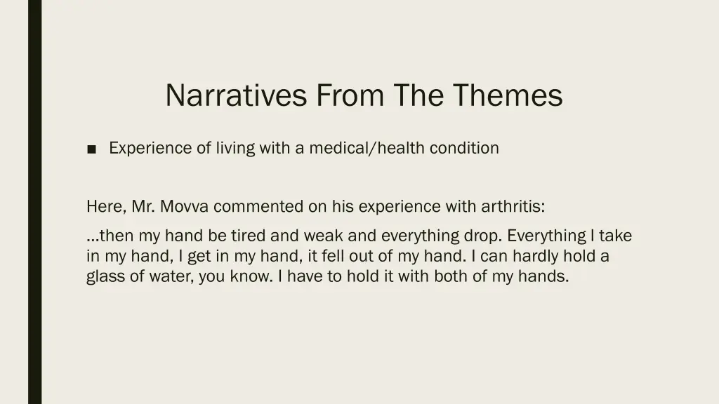 narratives from the themes