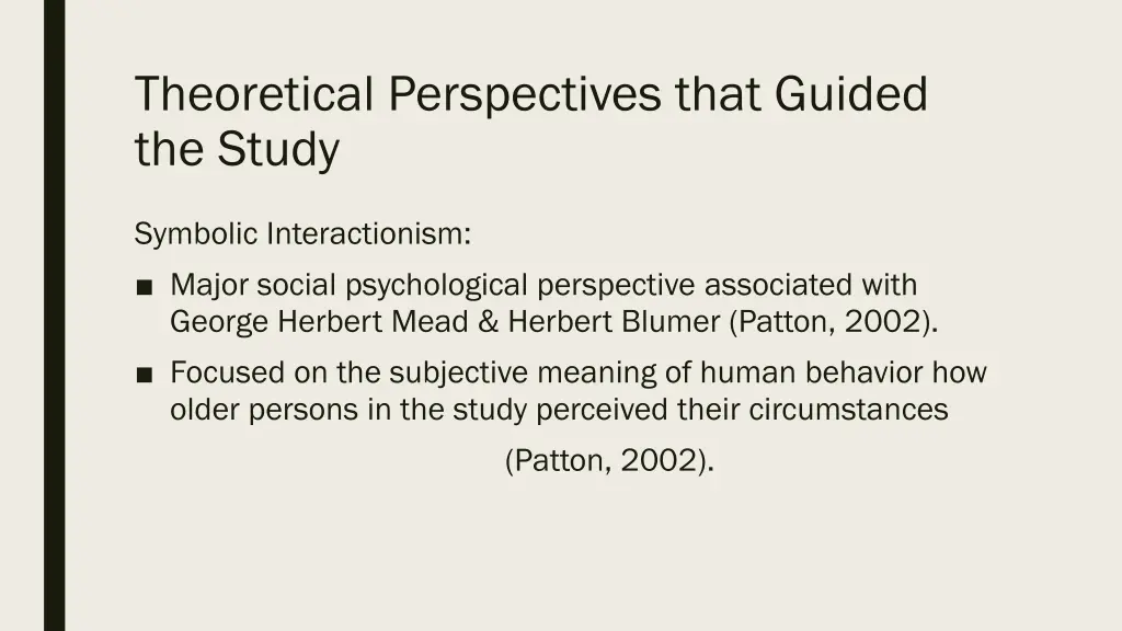theoretical perspectives that guided the study 3