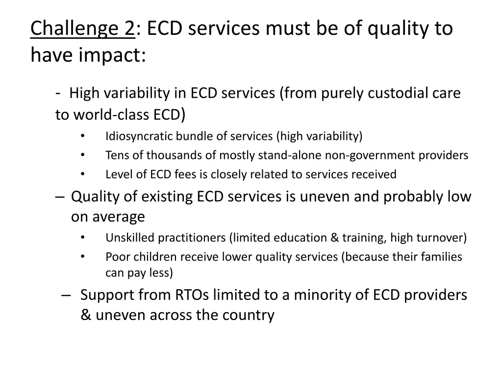 challenge 2 ecd services must be of quality