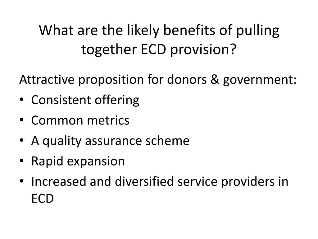 what are the likely benefits of pulling together