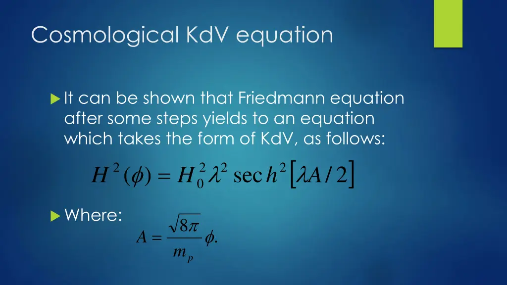 cosmological kdv equation