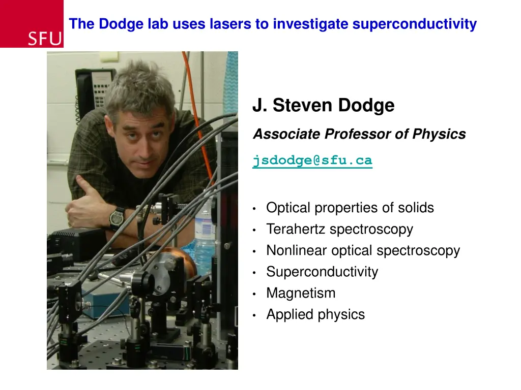 the dodge lab uses lasers to investigate