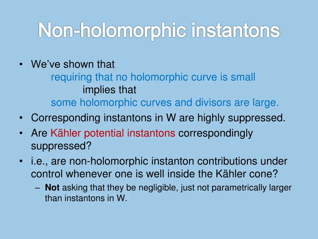 non holomorphic instantons 1