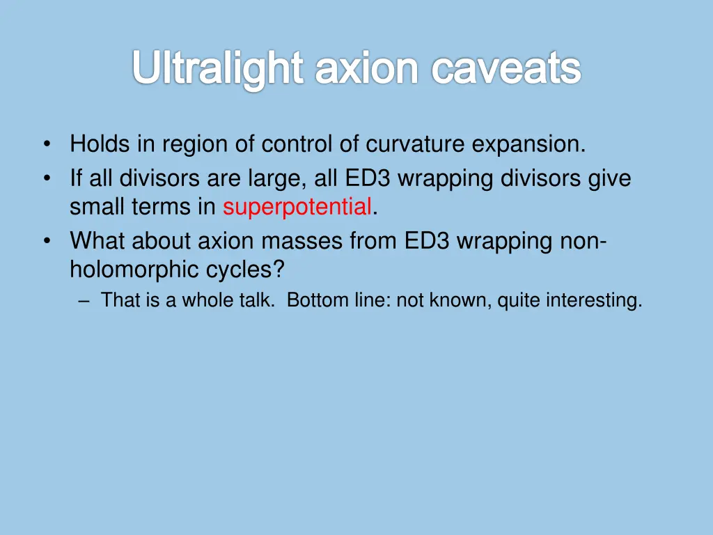 ultralight axion caveats