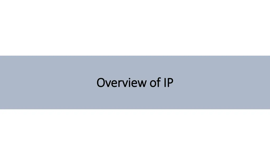 overview of ip overview of ip