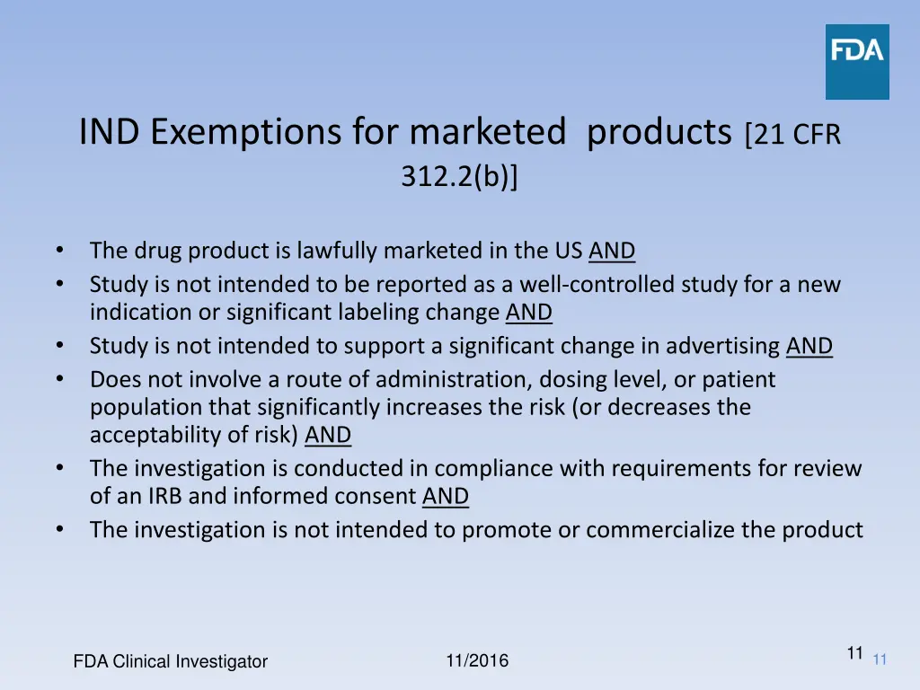 ind exemptions for marketed products