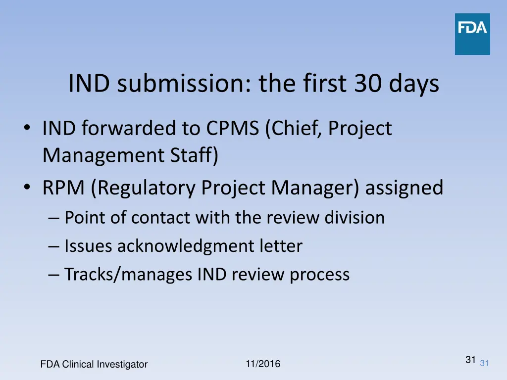 ind submission the first 30 days 1