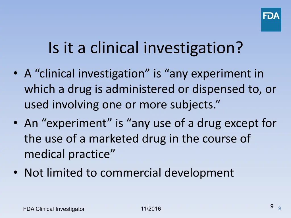 is it a clinical investigation