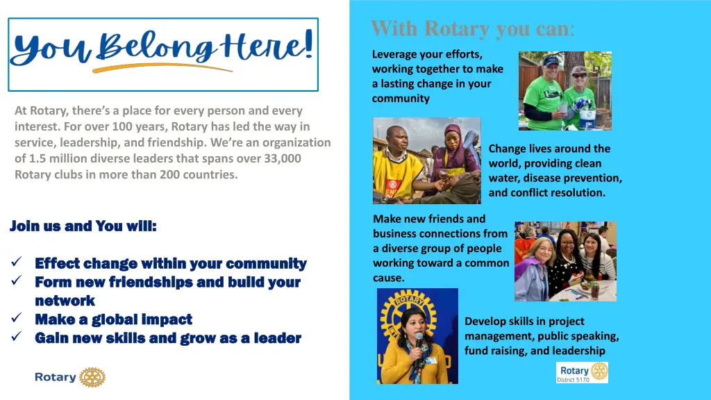 with rotary you can