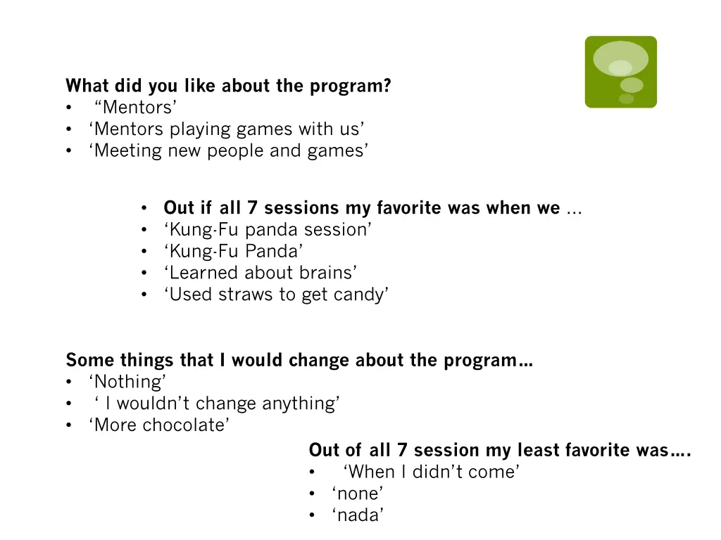 what did you like about the program mentors