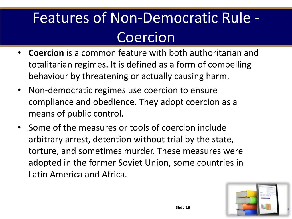 features of non democratic rule coercion coercion
