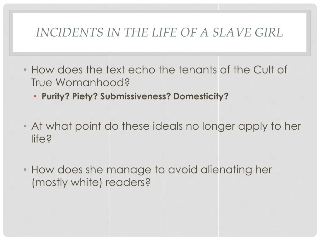 incidents in the life of a slave girl