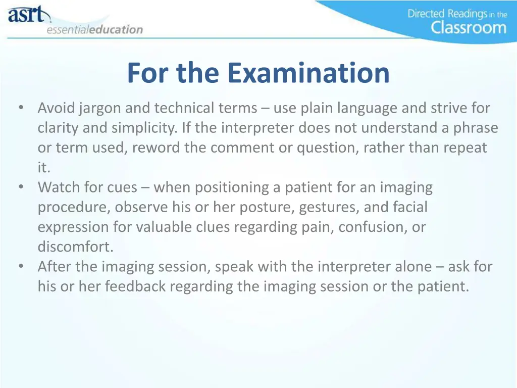 for the examination avoid jargon and technical