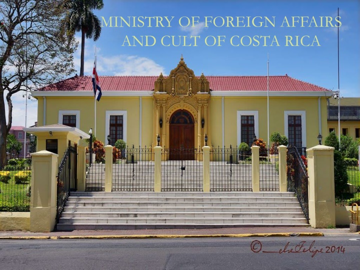 ministry of foreign affairs and cult of costa rica