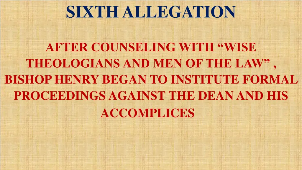 sixth allegation