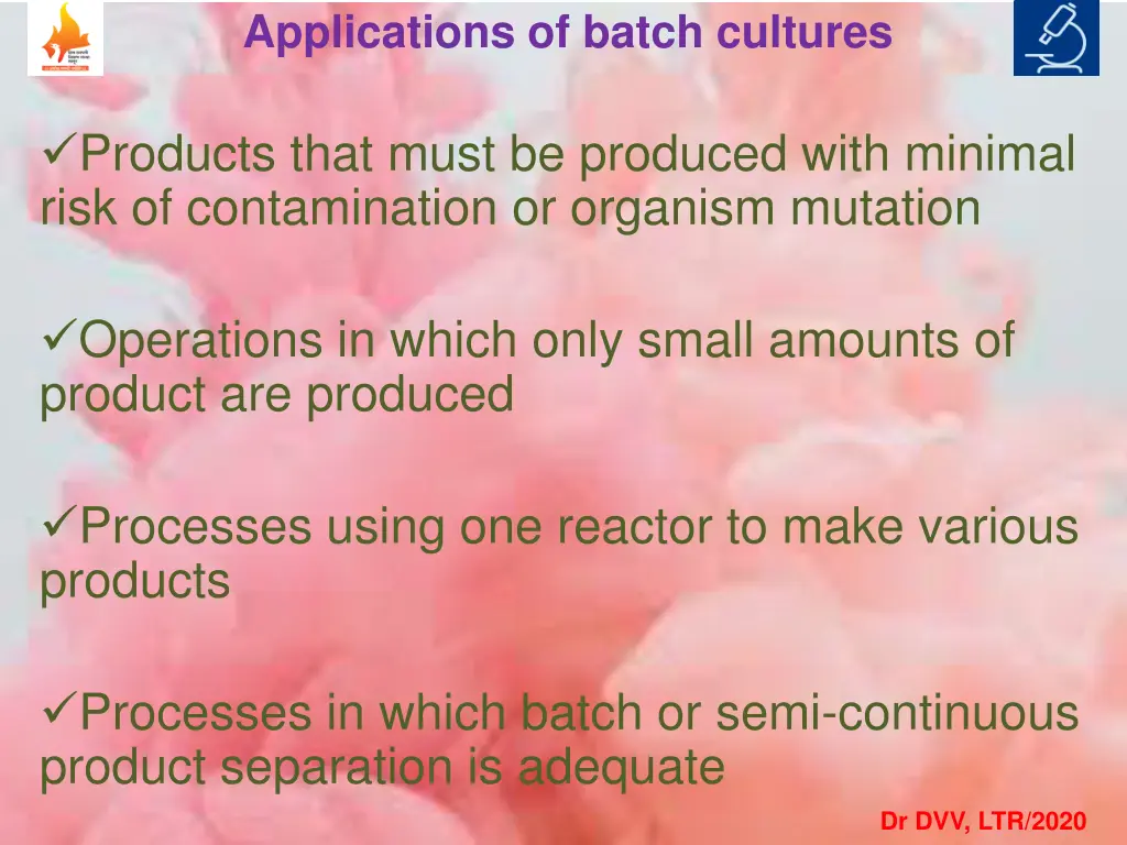 applications of batch cultures