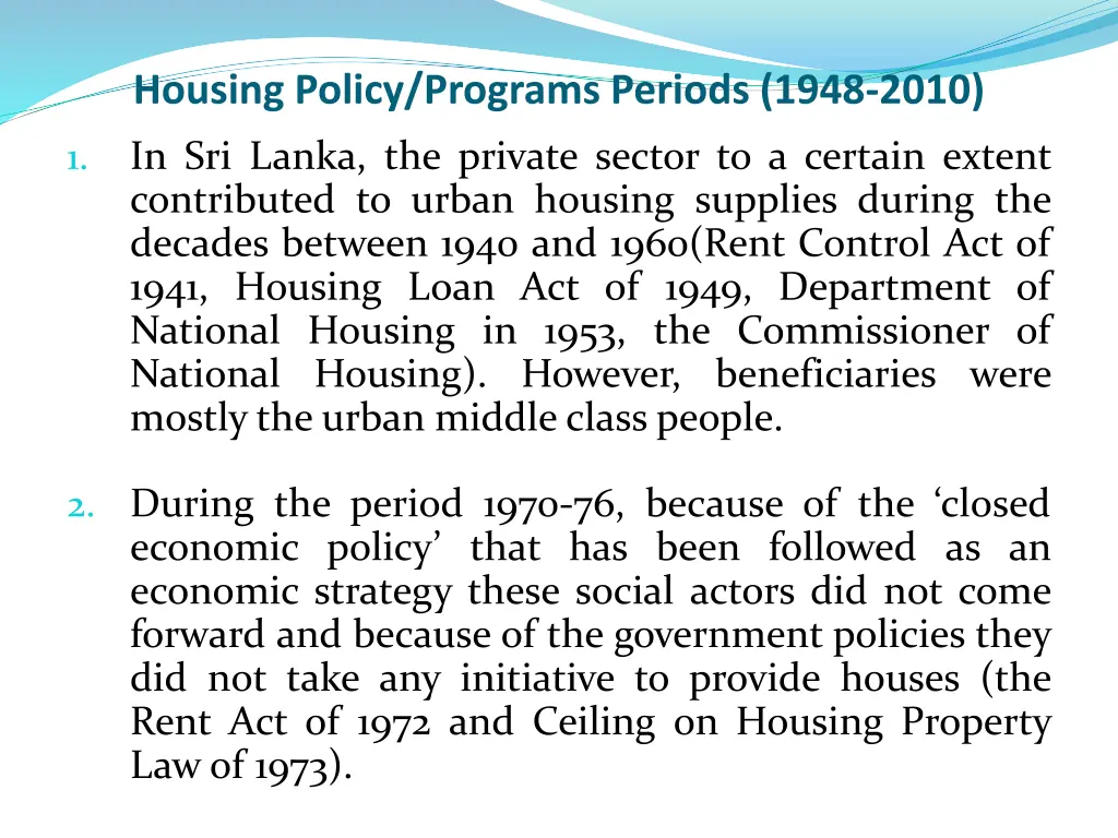 housing policy programs periods 1948 2010