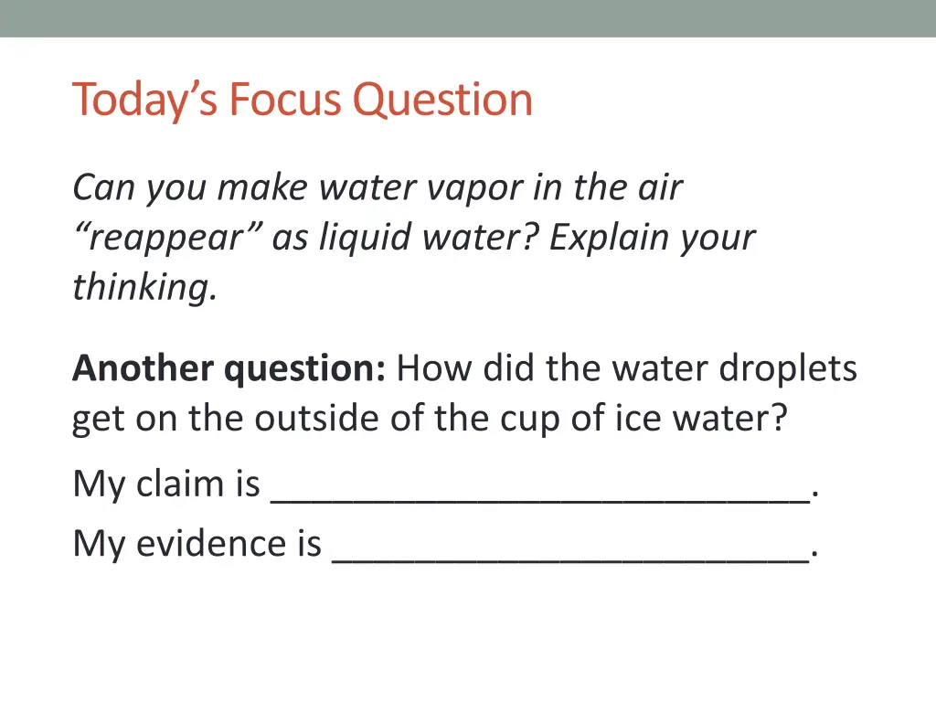 today s focus question 1