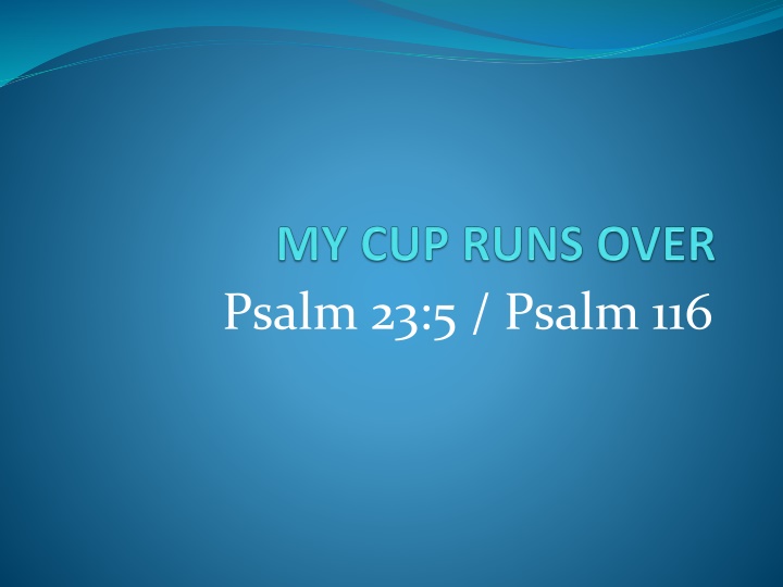 psalm 23 5 psalm 116