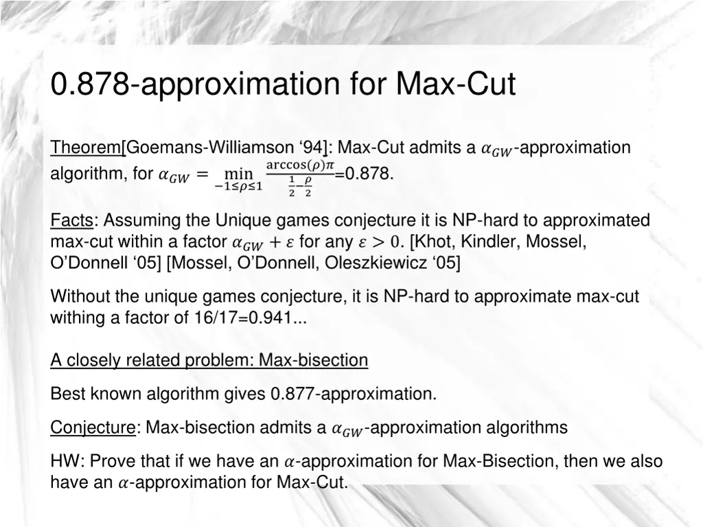 0 878 approximation for max cut 11
