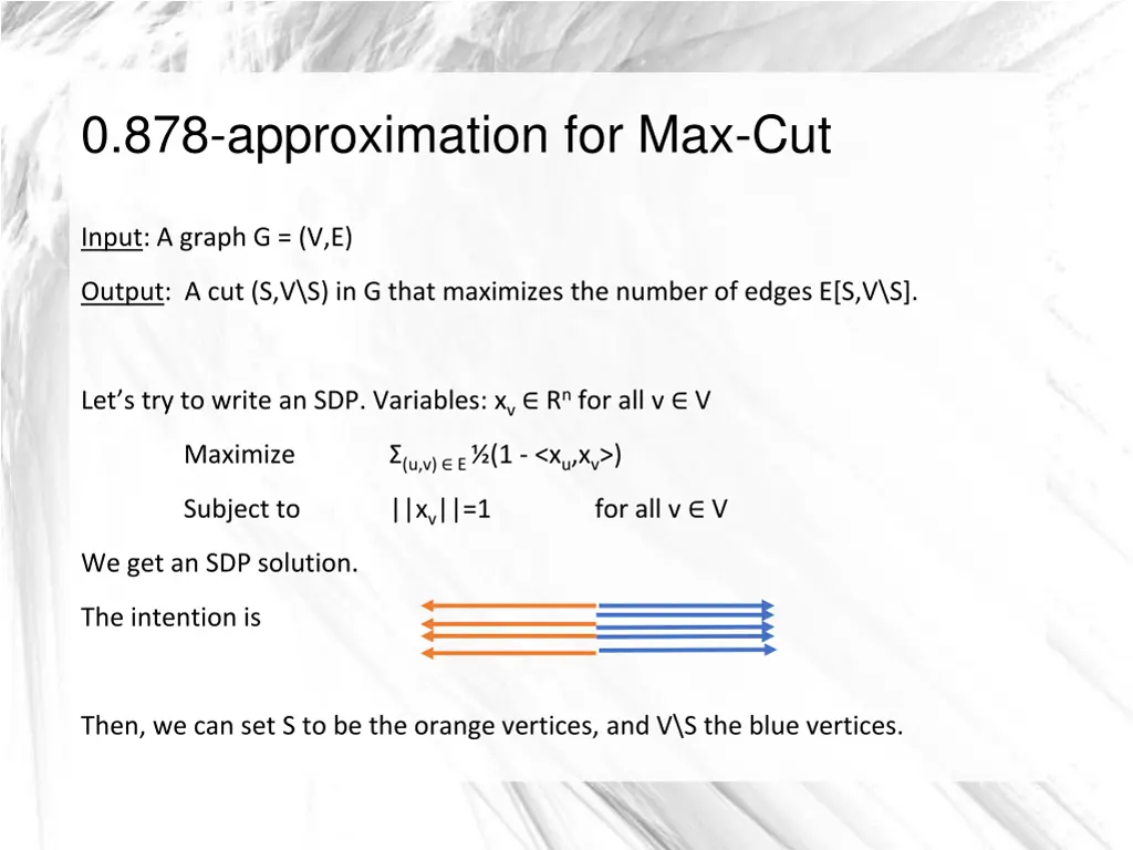 0 878 approximation for max cut 3
