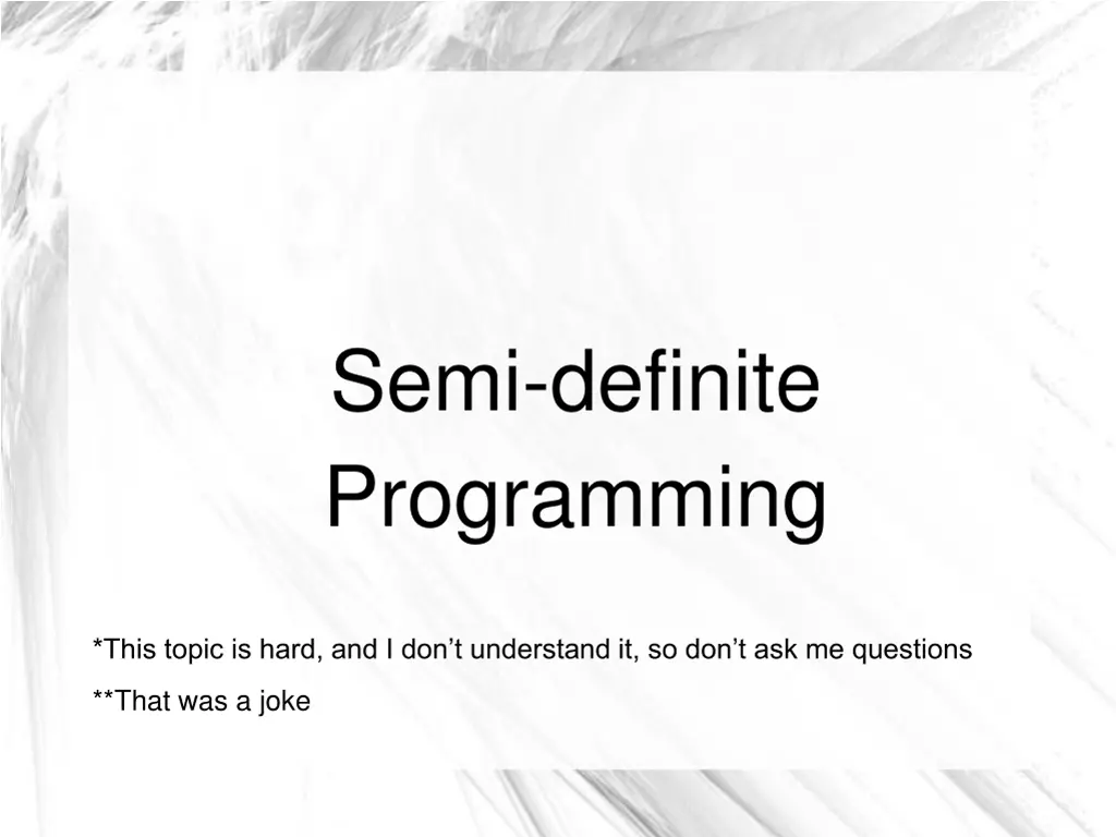 semi definite programming