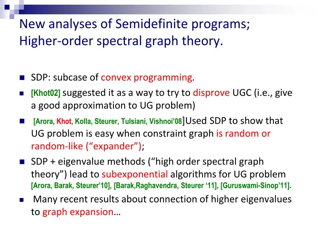 new analyses of semidefinite programs higher