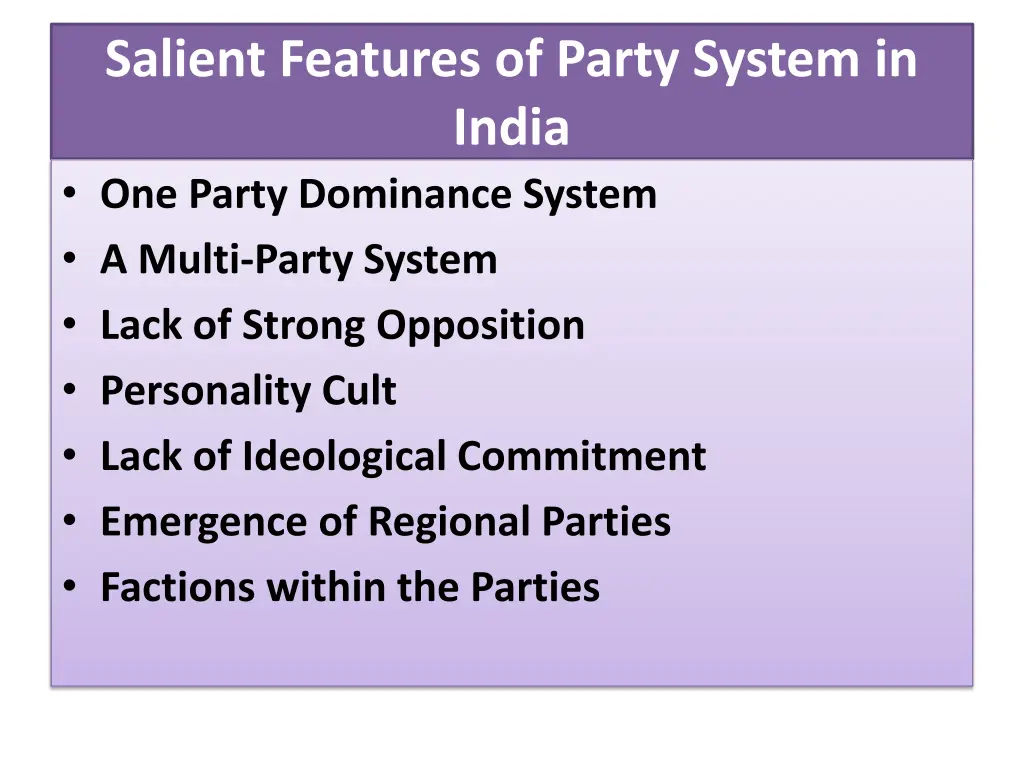 salient features of party system in india