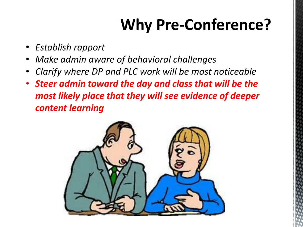 why pre conference